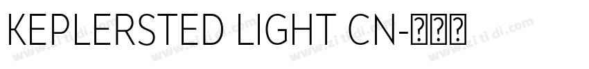 KEPLERSTED LIGHT CN字体转换